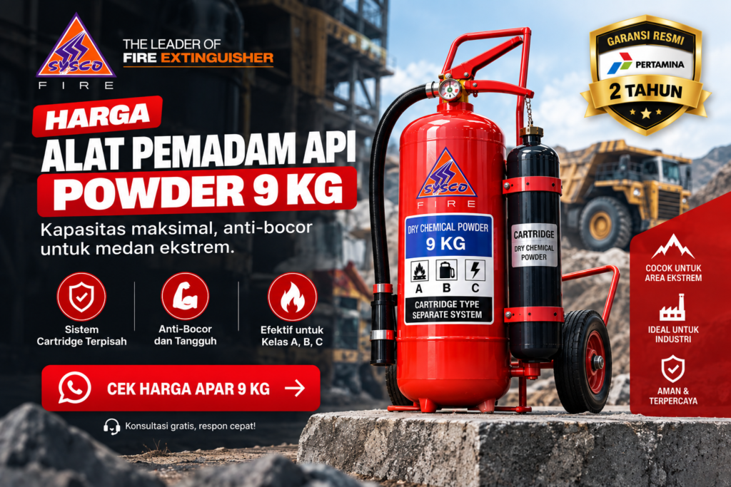 Harga Alat Pemadam Api Powder 9 kg Cartridge: Kapasitas Maksimal, Anti-Bocor untuk Medan Ekstrem