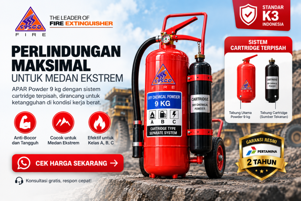 Rekomendasi Harga Alat Pemadam Api Powder 9 kg Cartridge: Kapasitas Maksimal, Anti-Bocor untuk Medan Ekstrem